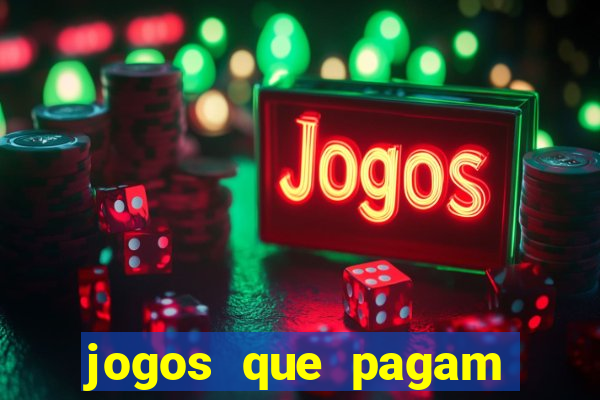 jogos que pagam dinheiro de verdade sem precisar depositar